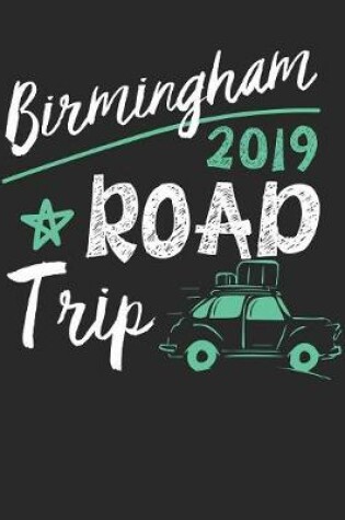 Cover of Birmingham Road Trip 2019