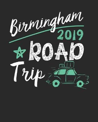 Book cover for Birmingham Road Trip 2019