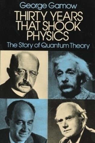 Cover of Thirty Years That Shook Physics