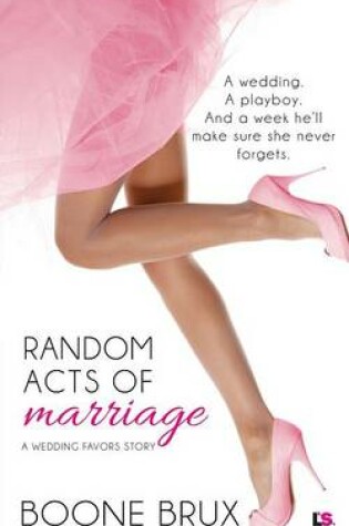 Cover of Random Acts of Marriage