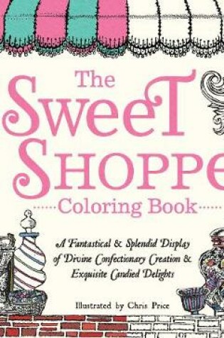 Cover of The Sweet Shoppe Coloring Book