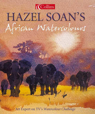Book cover for Hazel Soan's African Watercolours