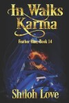 Book cover for In Walks Karma