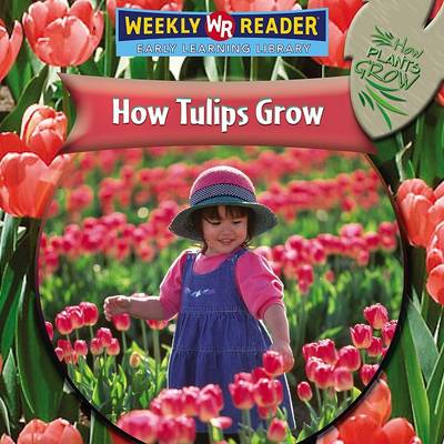 Book cover for How Tulips Grow