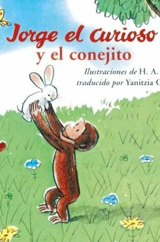 Cover of Jorge El Curioso Y El Conejito