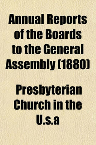 Cover of Annual Reports of the Boards to the General Assembly (1880)