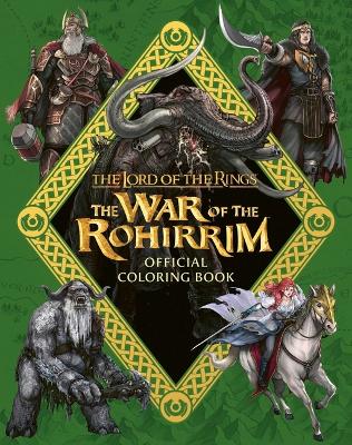 Book cover for The Lord of the Rings: The War of the Rohirrim Official Coloring Book