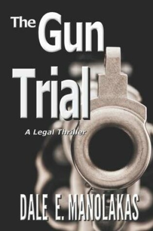 Cover of The Gun Trial