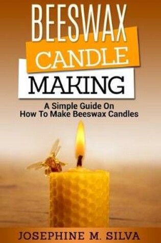 Cover of Beeswax Candle Making