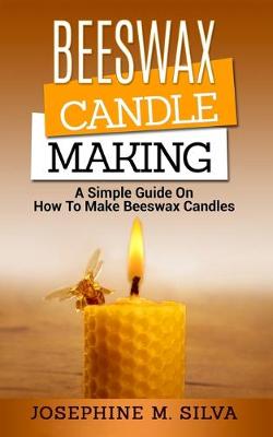 Book cover for Beeswax Candle Making