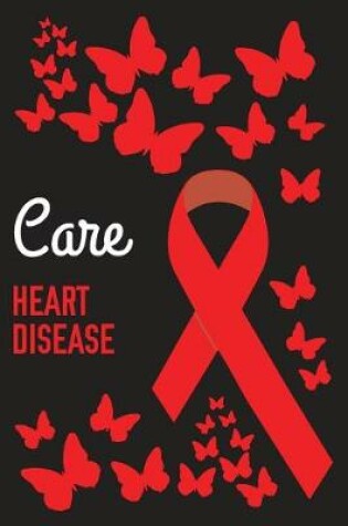 Cover of Care Heart Disease