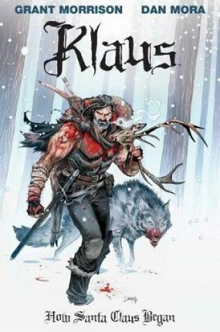 Cover of Klaus: How Santa Claus Began