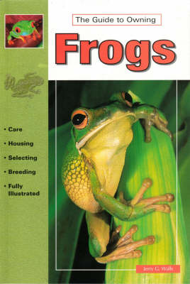 Book cover for The Guide to Owning Frogs