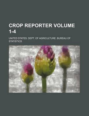 Book cover for Crop Reporter Volume 1-4