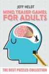 Book cover for Mind Teaser Games For Adults