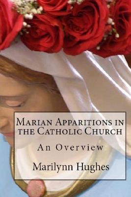 Book cover for Marian Apparitions in the Catholic Church: An Overview