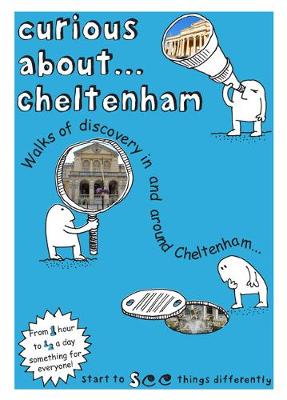 Book cover for Curious About... Cheltenham