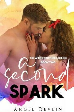 Cover of A Second Spark
