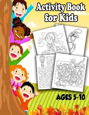 Book cover for Activity Book for Kids AGES 5-10