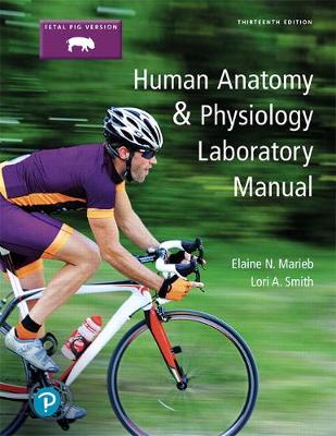 Book cover for Human Anatomy & Physiology Laboratory Manual, Fetal Pig Version Plus Mastering A&P with Pearson eText -- Access Card Package