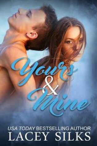 Cover of Yours and Mine