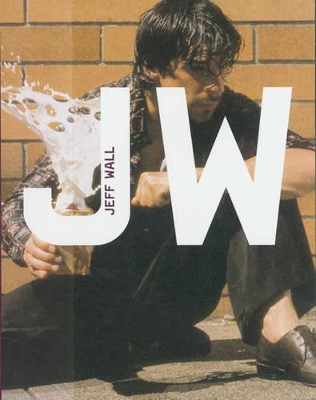 Book cover for Jeff Wall (Modern Artists)