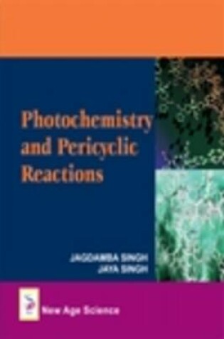 Cover of Photochemistry and Pericyclic Reactions