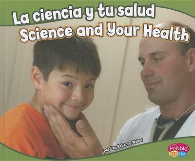 Cover of La Ciencia Y Tu Salud/Science and Your Health