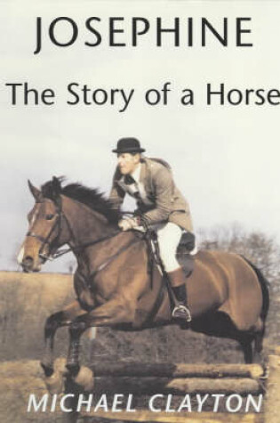 Cover of Josephine: the Story of a Horse