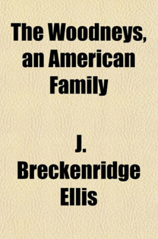 Cover of The Woodneys, an American Family