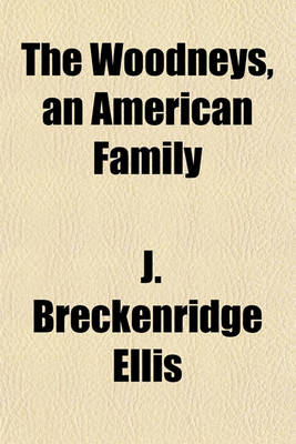 Book cover for The Woodneys, an American Family