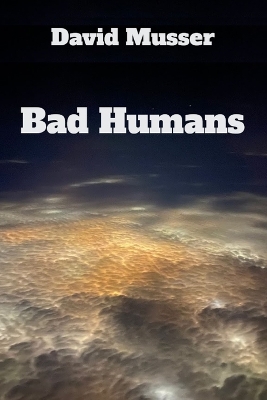 Book cover for Bad Humans