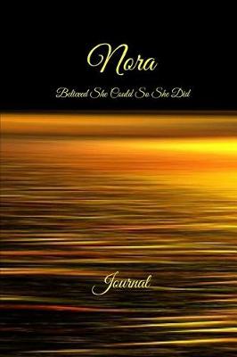 Book cover for Nora Believed She Could So She Did