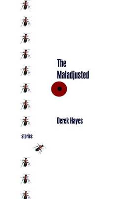 Book cover for The Maladjusted