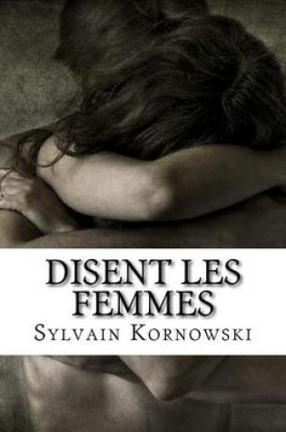 Cover of Disent Les Femmes