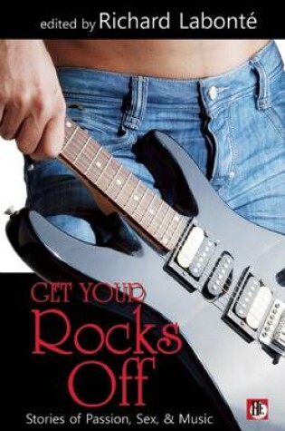 Cover of Get Your Rocks Off