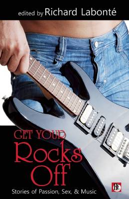 Book cover for Get Your Rocks Off