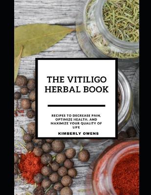 Book cover for The Vitiligo Herbal Book