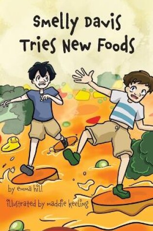 Cover of Smelly Davis Tries New Foods