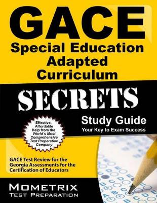 Cover of Gace Special Education Adapted Curriculum Secrets Study Guide