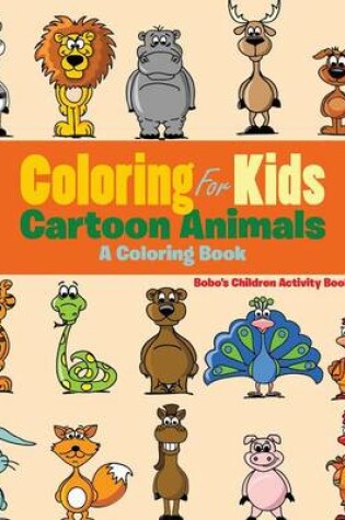 Cover of Coloring for Kids