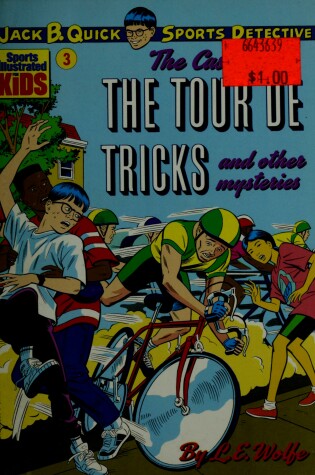 Cover of Case of the Tour de Tricks and Other Mysteries