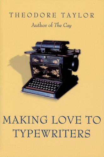 Book cover for Making Love to Typewriters