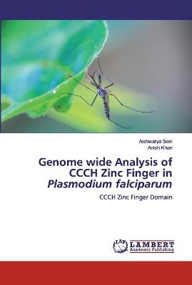 Book cover for Genome wide Analysis of CCCH Zinc Finger in Plasmodium falciparum