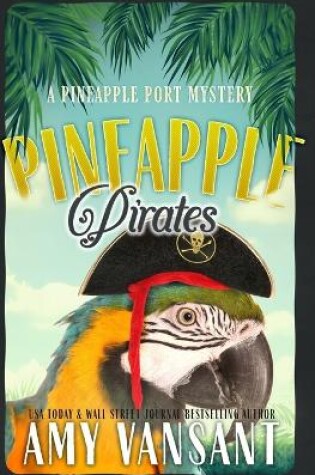 Cover of Pineapple Pirates