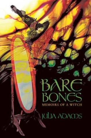 Cover of Bare Bones Memoirs of a Witch