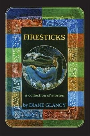 Cover of Firesticks