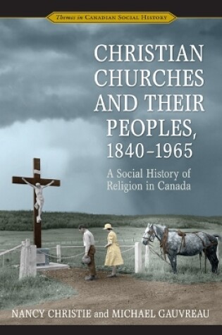 Cover of Christian Churches and Their Peoples, 1840-1965