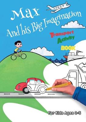 Book cover for Max and his Big Imagination