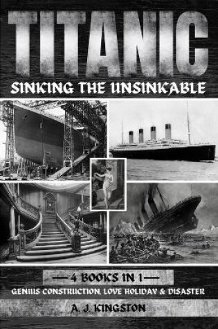 Cover of Titanic - Sinking The Unsinkable